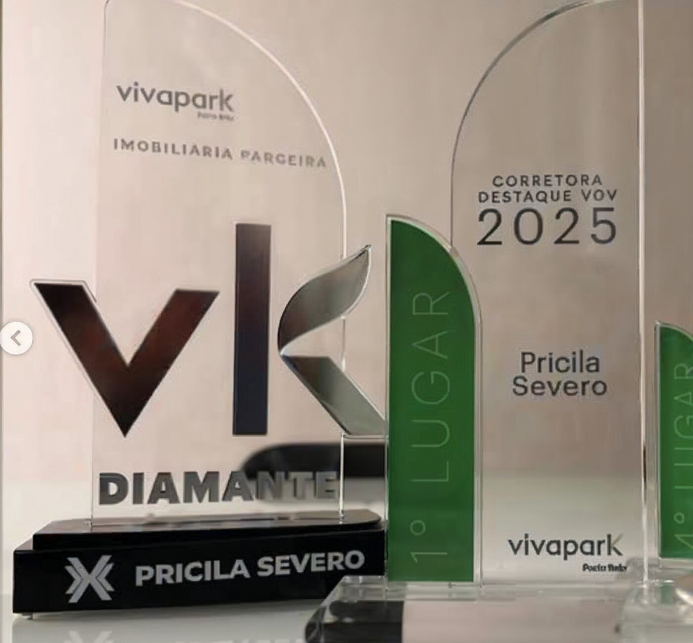 Troféus Diamante e 1º lugar Corretora Destaque VGV 2025 do Vivapark, de Pricila Severo
