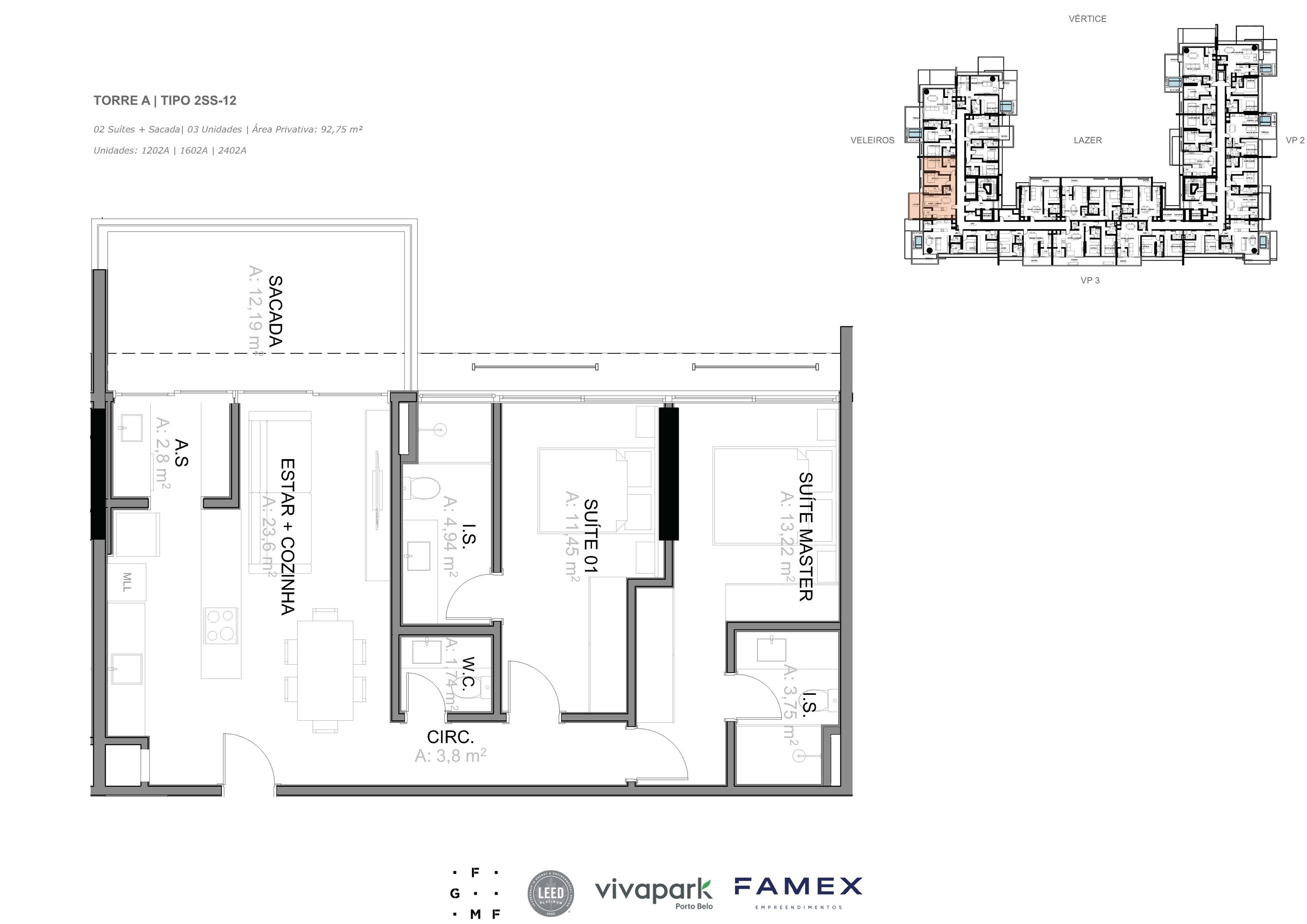 Torre A · Tipo 2SS-12 · 02 Suítes + Sacada · 92,75 m²