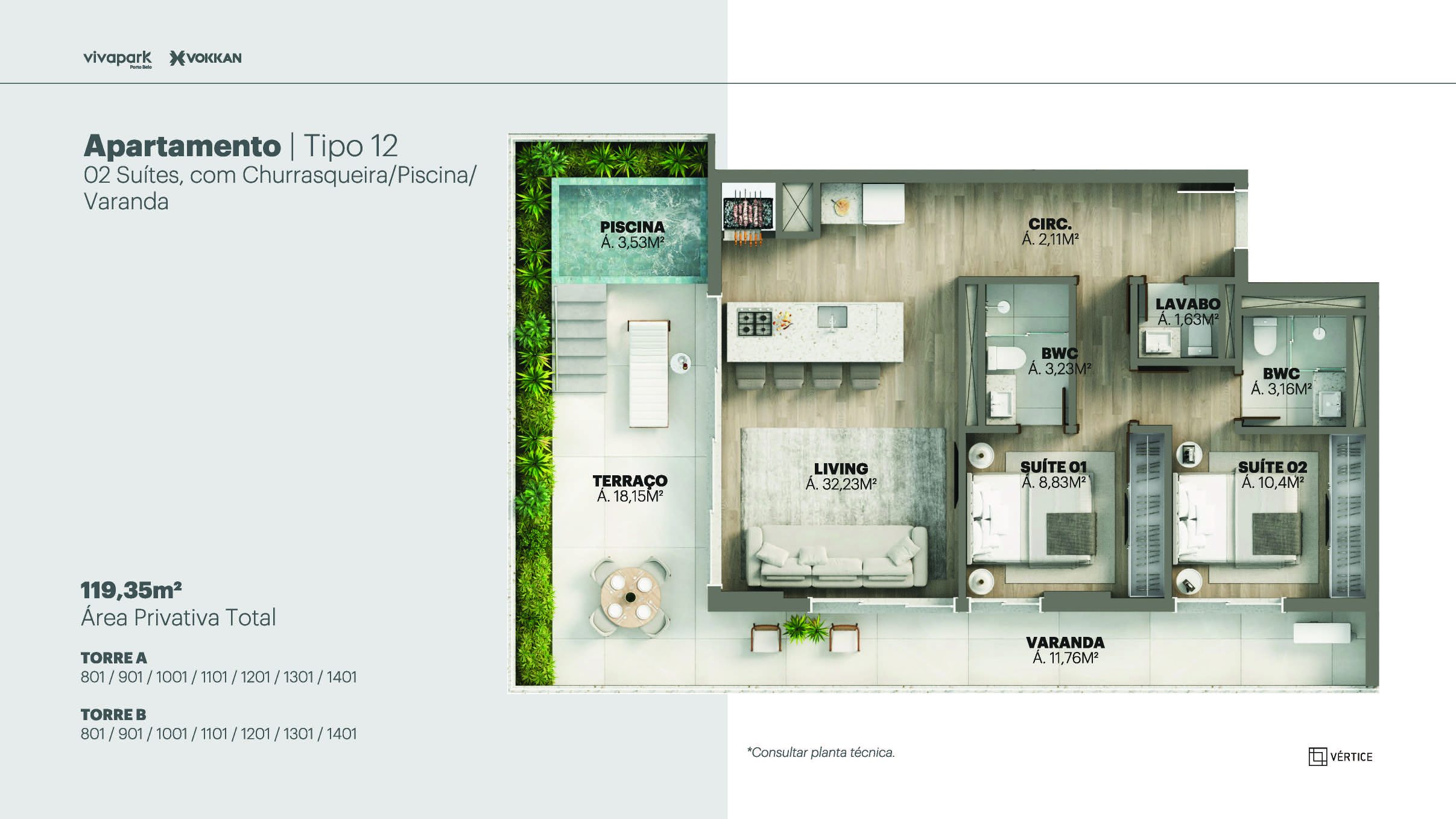 Tipo 12 · 2 suítes c/ churrasqueira, piscina e varanda · 119,35 m² · A e B: 801, 901, 1001, 1101, 1201, 1301, 1401 · Vértice · Vivapark Porto Belo