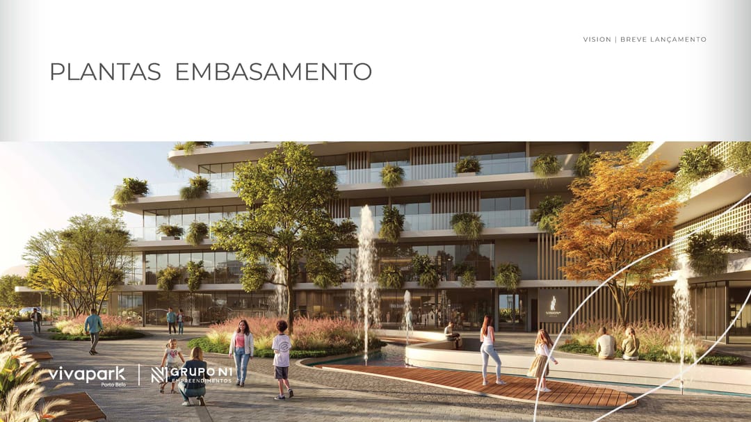 Embasamento · plantas (capa da seção) · Vision · Vivapark Porto Belo