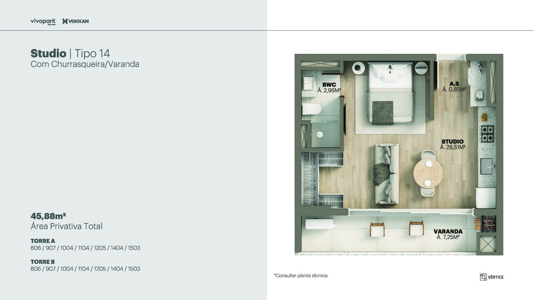 Tipo 14 · Studio c/ churrasqueira e varanda · 45,88 m² · A e B: 806, 907, 1004, 1104, 1205, 1404, 1503 · Vértice · Vivapark Porto Belo