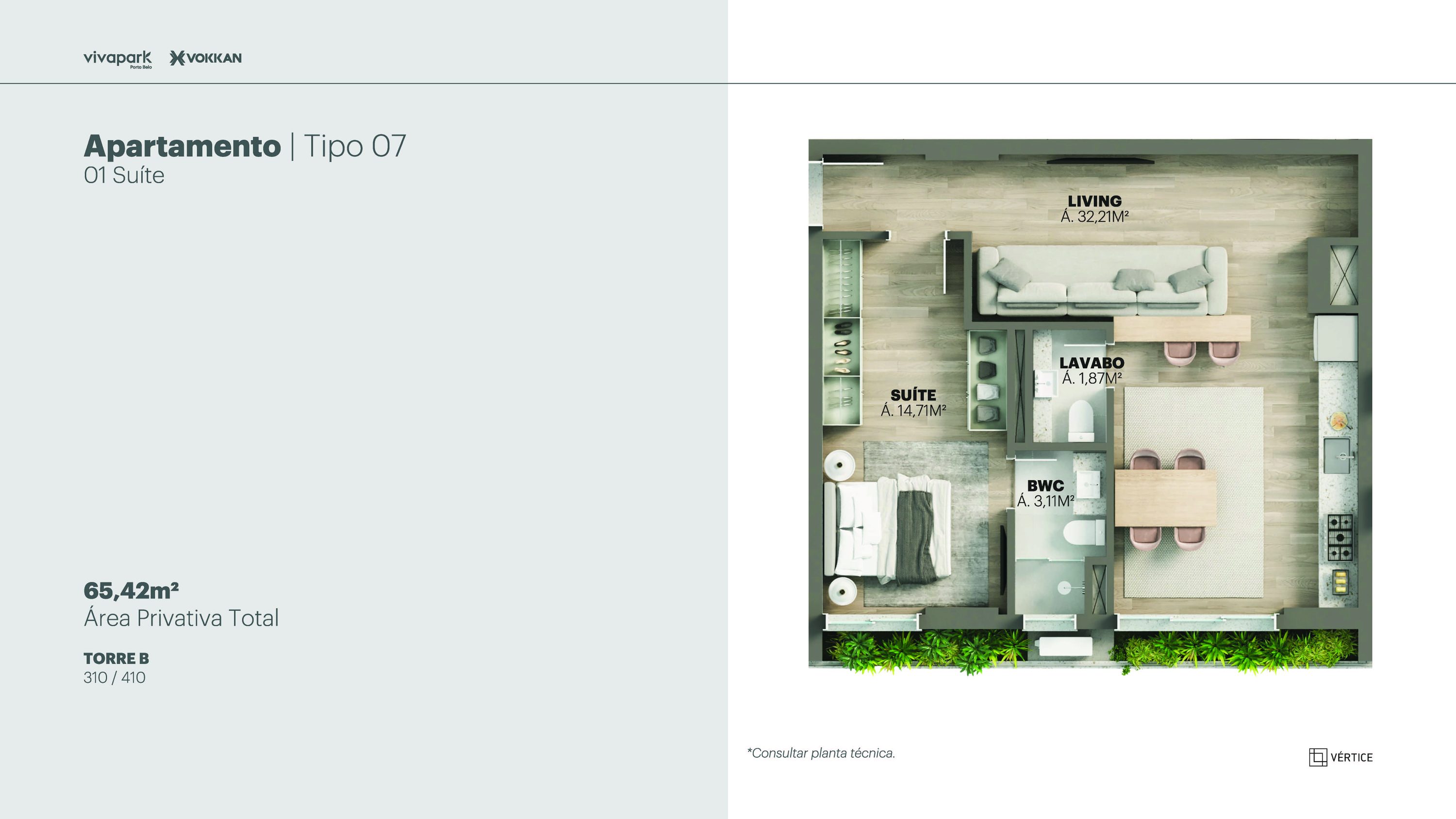 Tipo 07 · 1 suíte · 65,42 m² · B: 310, 410 · Vértice · Vivapark Porto Belo