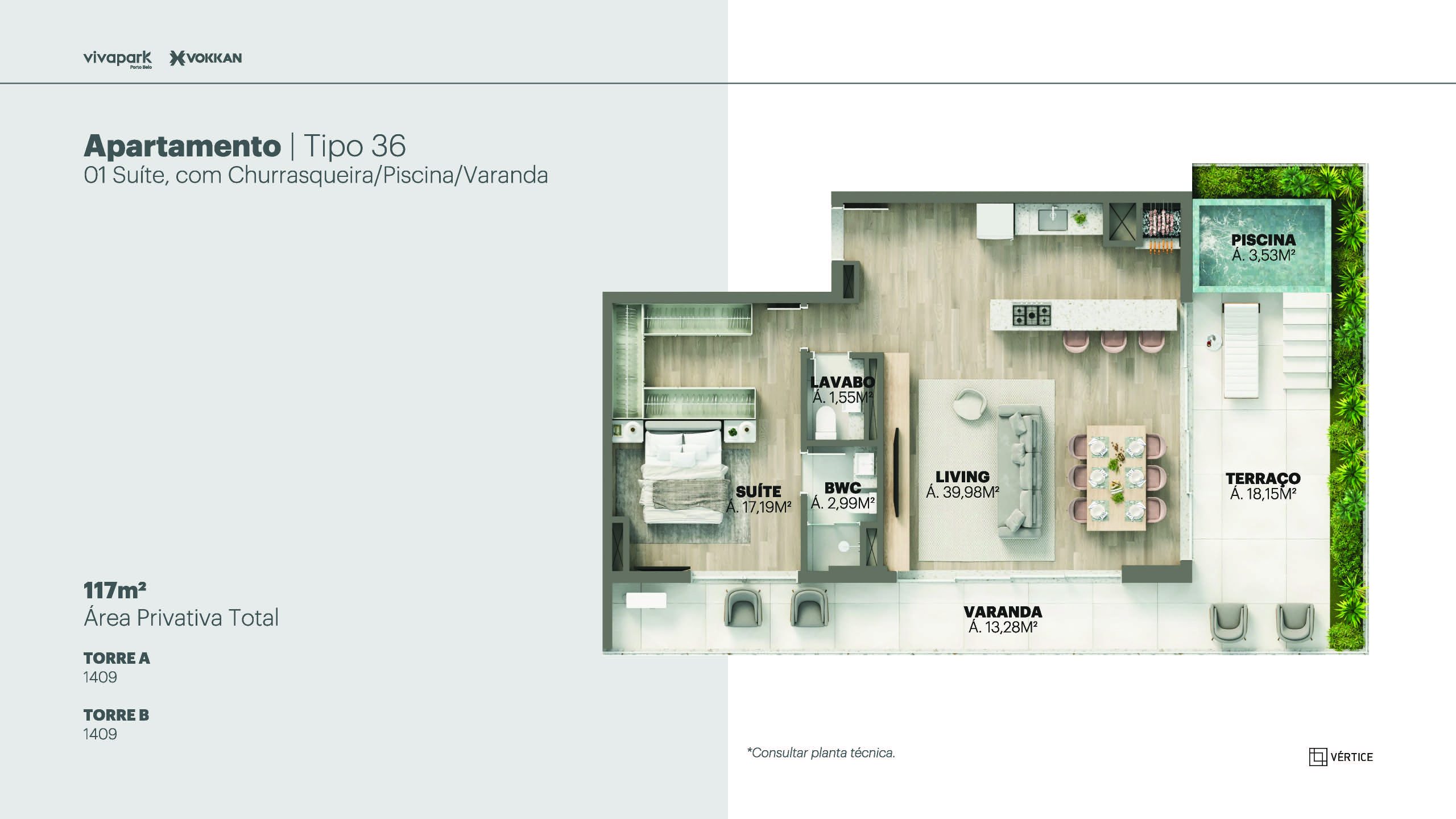 Tipo 36 · 1 suíte c/ churrasqueira, piscina e varanda · 117 m² · A e B: 1409