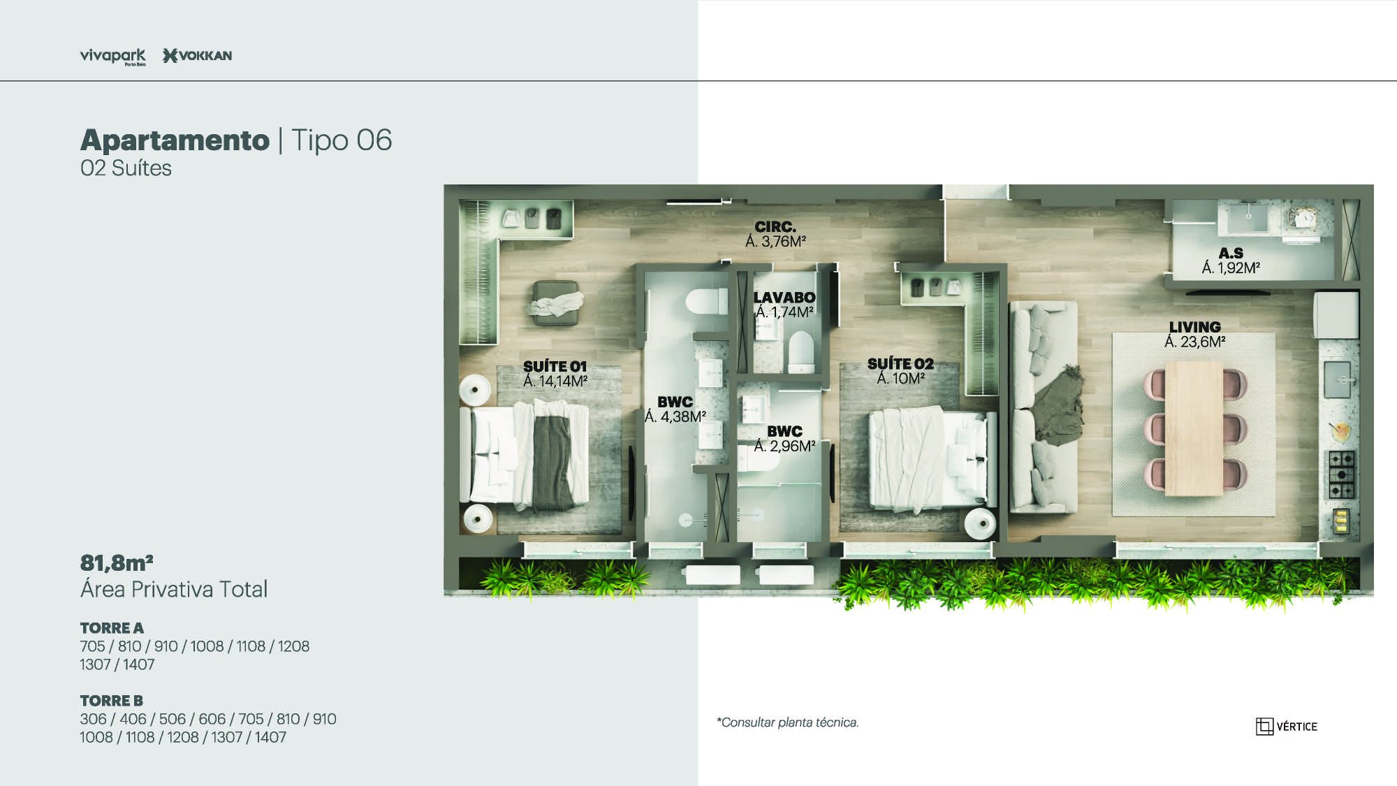 Developer floor plan · Type 06 · 2 suites · 81.8 m² · Vértice · 606 B · Vivapark Porto Belo